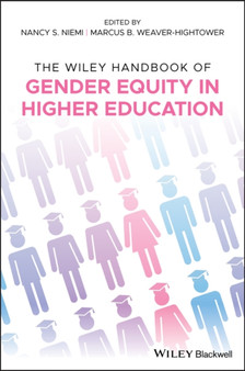 The Wiley Handbook of Gender Equity in Higher Education