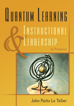 Quantum Learning  Instructional Leadership in Practice
