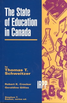 The State of Education in Canada