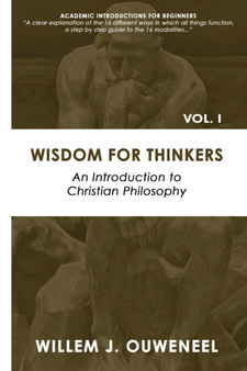 Wisdom for Thinkers : Introduction to Christian Philosophy : 1