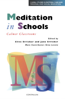 Meditation in Schools : Calmer Classrooms