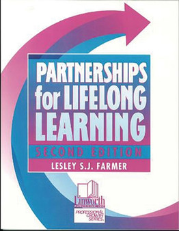 Partnerships for Lifelong Learning, 2nd Edition