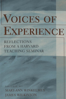Voices of Experience : Reflections from a Harvard Teaching Seminar : 5