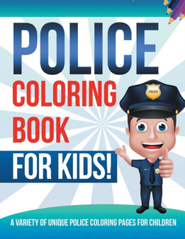 Police Coloring Book For Kids!