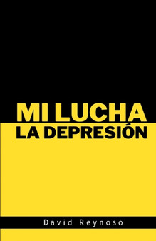 Mi Lucha La Depresion
