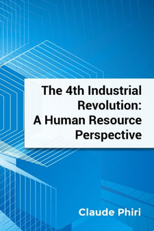 The 4th Industrial Revolution : A Human Resource Perspective