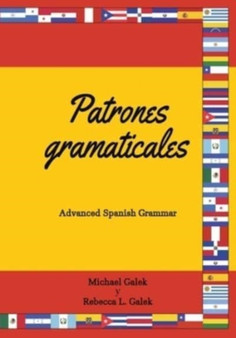 Patrones gramaticales : Advanced Spanish Grammar
