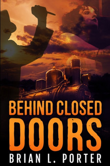 Behind Closed Doors : Clear Print Edition