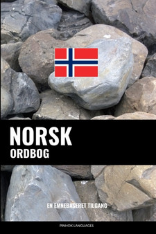 Norsk ordbog : En emnebaseret tilgang