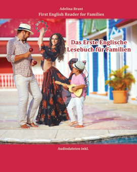 Das Erste Englische Lesebuch fur Familien : Stufe A1 und A2 zweisprachig mit englisch-deutscher UEbersetzung : 15