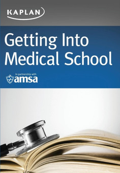 Getting Into Medical School