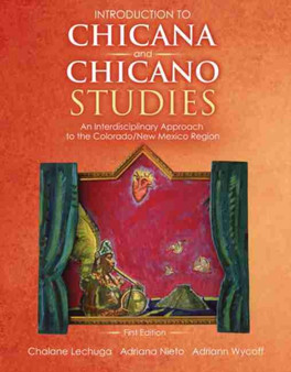 Introduction to Chicana and Chicano Studies-Preliminary Edition