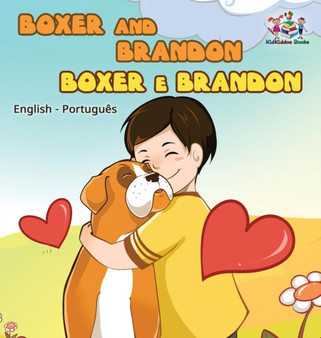 Boxer and Brandon (English Portuguese Bilingual Books -Brazil)