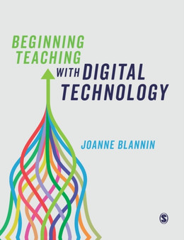 Beginning Teaching with Digital Technology