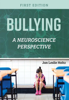 Bullying : A Neuroscience Perspective