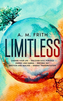 Limitless : Change Your Life