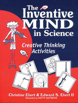 Inventive Mind in Science : Creative Thinking Activities
