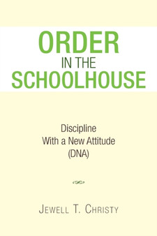 Order in the Schoolhouse