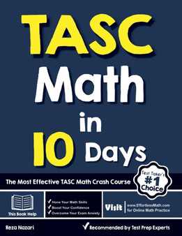TASC Math in 10 Days : The Most Effective TASC Math Crash Course