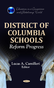District of Columbia Schools : Reform Progress