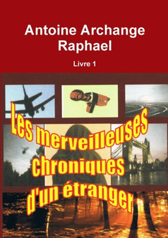 Les Merveilleuses Chroniques D'un Etranger