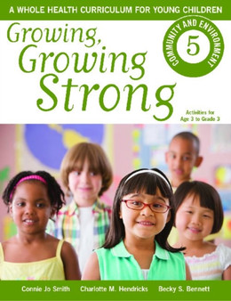 Community and Environment : A Whole Health Curriculum for Young Children