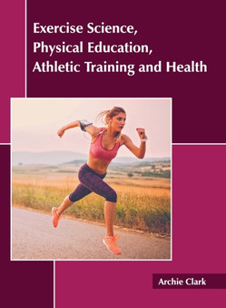 Exercise Science, Physical Education, Athletic Training and Health