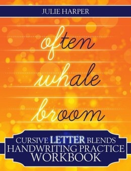 Cursive Letter Blends Handwriting Practice Workbook : Learn to Handwrite