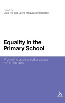 Equality in the Primary School : Promoting Good Practice Across the Curriculum