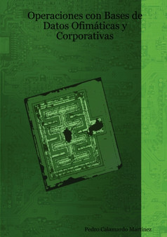 Operaciones Con Bases De Datos Ofimaticas Y Corporativas