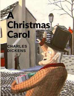 A Christmas Carol : A Beautiful Reminder of the Spirit of Christmas