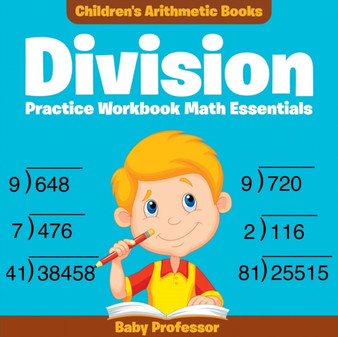 Division Practice Workbook Math Essentials Children's Arithmetic Books