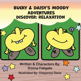 Bucky  Daisy's Moody Adventures - Discover : Relaxation