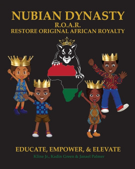 Nubian Dynasty : Restore Original African Royalty