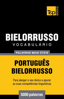 Vocabulario Portugues-Bielorrusso - 5000 palavras mais uteis : 49