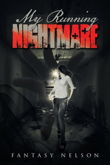 My Running Nightmare by Fantasy Nelson - Paperback