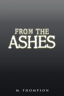 From the Ashes by M Thompson - Paperback
