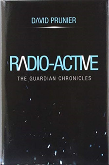 Radio-Active by David Prunier - Hardback