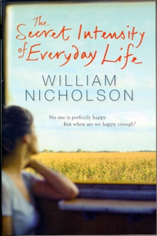 The Secret Intensity of Everyday Life