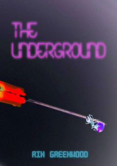 The Underground by Rin Greenwood - Paperback