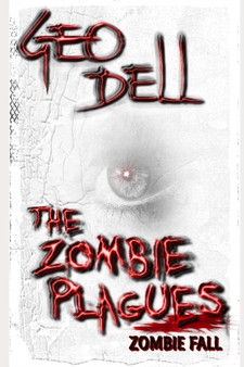 The Zombie Plagues : Zombie Fall : 5 by Wendell Sweet - Paperback