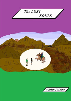 The Lost Souls by Brian J Meline - Paperback