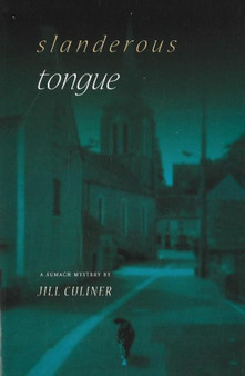 Slanderous Tongue : A Sumach Mystery