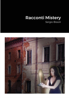 Racconti Mistery by Sergio Bissoli - Paperback