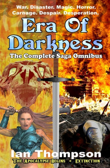 Era Of Darkness : The Complete Saga Omnibus by Ian Thompson - Paperback