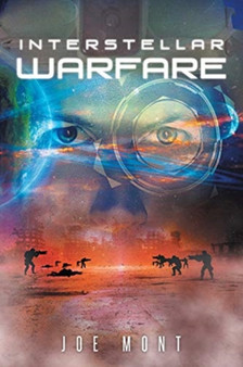 Interstellar Warfare by Joe Mont - Paperback