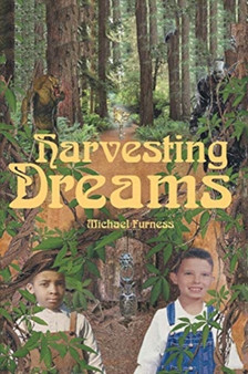 Harvesting Dreams by Michael Furness - Paperback