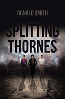Splitting Thornes by Ronald Smith - Paperback