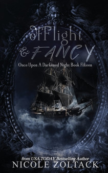 Of Flight and Fancy : 15 by Nicole Zoltack - Paperback
