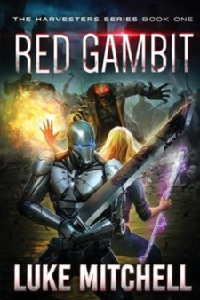 Red Gambit : A Post-Apocalyptic Alien Invasion Adventure : 1 by Luke Mitchell - Paperback